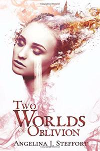 Two Worlds of Oblivion