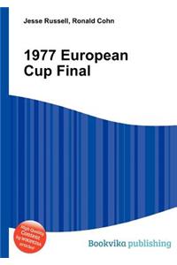 1977 European Cup Final