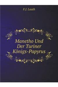 Manetho Und Der Turiner Königs-Papyrus