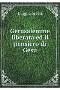 Gerusalemme liberata ed il pensiero di Gesù