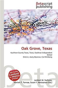 Oak Grove, Texas