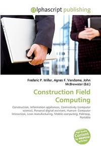 Construction Field Computing