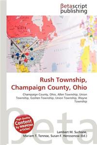 Rush Township, Champaign County, Ohio