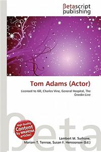 Tom Adams (Actor)