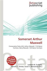 Somerset Arthur Maxwell