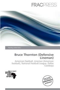 Bruce Thornton (Defensive Lineman)