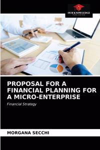 Proposal for a Financial Planning for a Micro-Enterprise