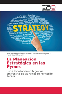 Planeación Estratégica en las Pymes