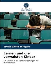 Lernen und die verwaisten Kinder