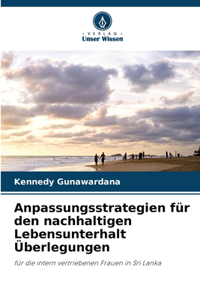 Anpassungsstrategien für den nachhaltigen Lebensunterhalt Überlegungen