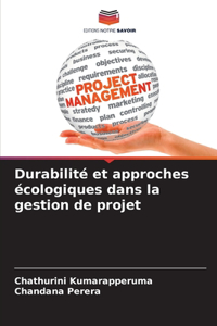 Durabilité et approches écologiques dans la gestion de projet