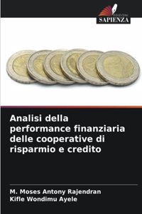Analisi della performance finanziaria delle cooperative di risparmio e credito