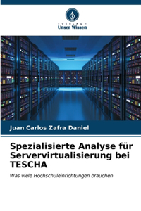 Spezialisierte Analyse für Servervirtualisierung bei TESCHA