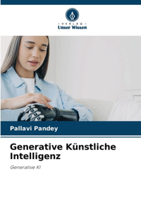 Generative Künstliche Intelligenz