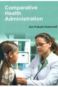 Comparative Health Administration