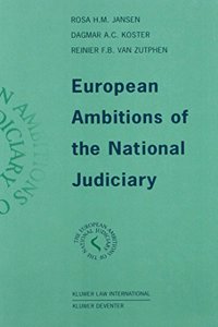 European Ambitions of the National Judiciary