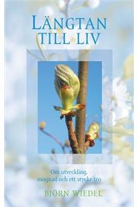 Längtan till liv
