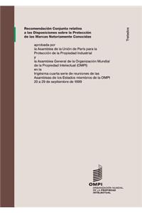 Recomendación Conjunta relativa a las Disposiciones Sobre La Protección de las Marcas Notoriamente Conocidas