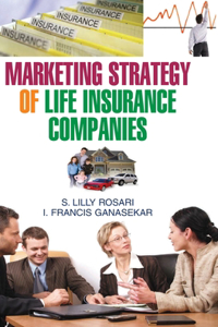 Marketing Strategy of Life Insurance Companies