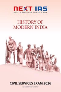 Civil Services Exam 2026: History of Modern India [Paperback] NEXT IAS Editorial Board [Paperback] NEXT IAS Editorial Board