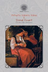 What's Mine's Mine & Donal Grant