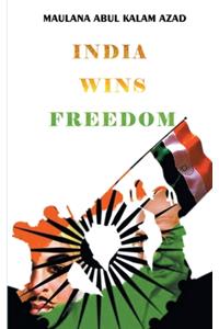 India Wins Freedom