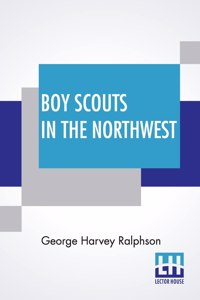 Boy Scouts In The Northwest