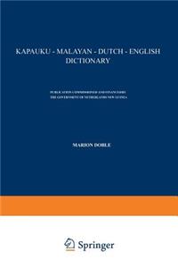 Kapauku — Malayan — Dutch — English Dictionary