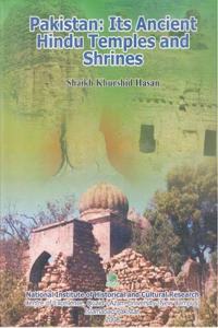 Pakistan: Its Ancient Hindu Temples and Shrines