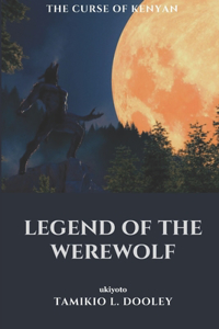 Legend of the Werewolf The Curse of Kenyan