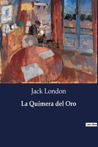La Quimera del Oro