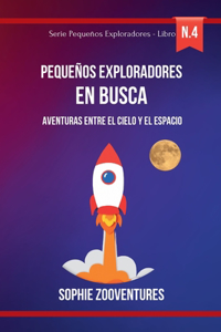 Pequeños Exploradores en Busca