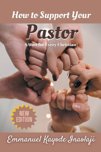 How to Support Your Pastor