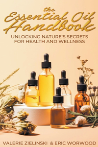 Essential Oil Handbook