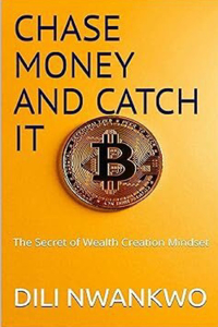 Chase Money and Catch It