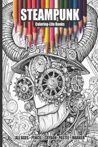 Steampunk Coloring Book for All Ages