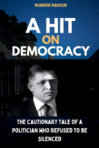 A Hit on Democracy