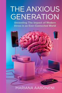 Anxious Generation