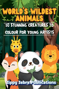 World's Wildest Animals