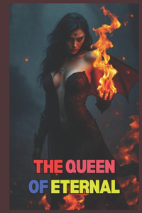 Queen of Eternal