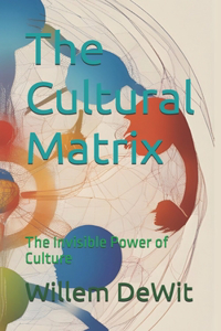The Cultural Matrix
