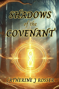 Shadows of the Covenant