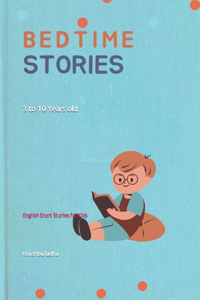 Bedtime Stories - 3 Years to 10 Years old