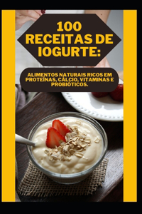 100 Receitas de Iogurte