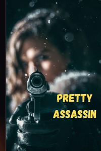 Pretty Assassin