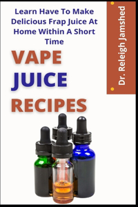 Vape Juice Recipes