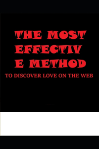 The Most Effective Method to Discover Love on the Web Guide to Online