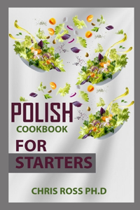 Polish Cookbook For Starters