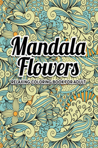 Mandala Flowers Coloring Book