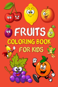 Fruits Coloring Book for Kids